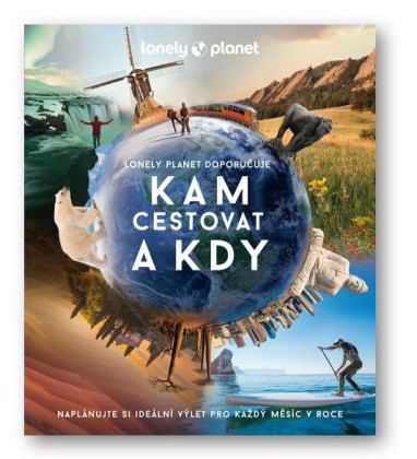 Kniha Kam cestovat a kdy Lonely Planet