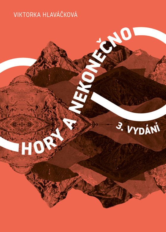 Hory a nekonečno - Viktorka Rys